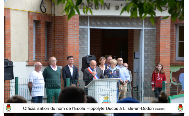 1 Officialisation du nom de l'école Hippolyte Ducos l'Isle en Dodon