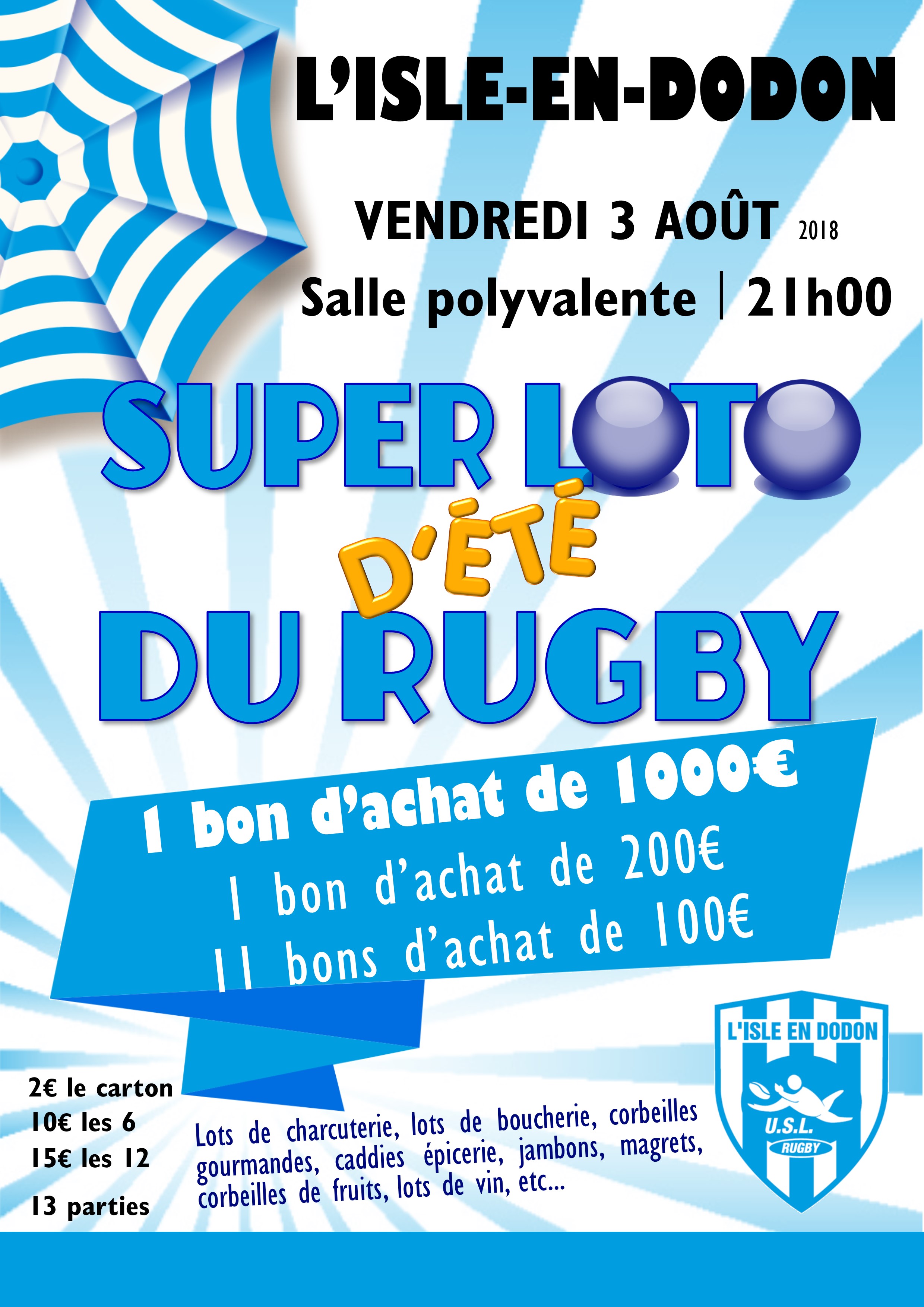 Super loto d'été du rugby à la salle polyvalente de L'Isle-en-Dodon