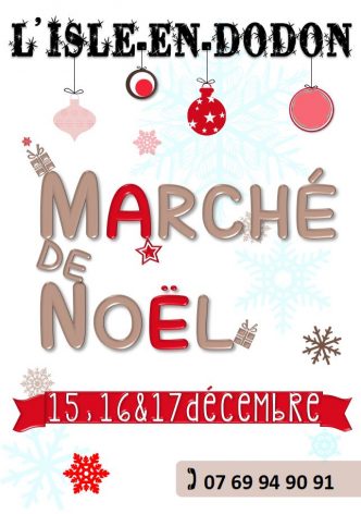 affiche programme marché de noël l'isle en dodon décémbre 2017